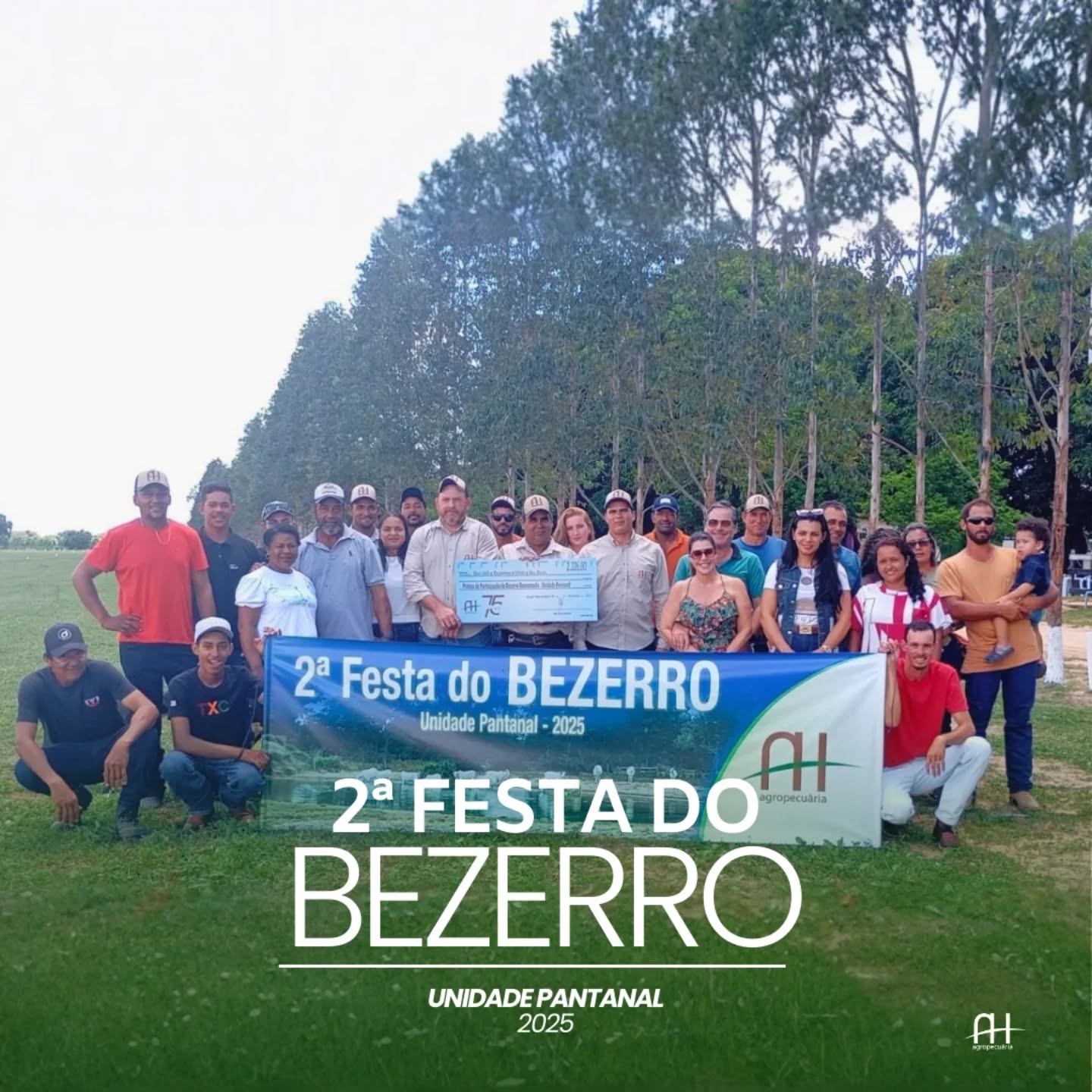 2ª Festa do Bezerro. União e reconhecimento marcaram mais um momento especial na Agropecuária AH! 🐮💚